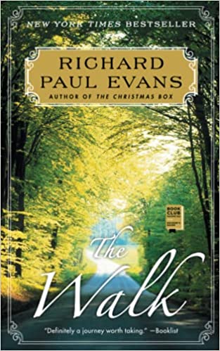 Book cover of The Walk by Richard Paul Evans