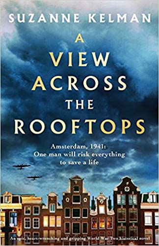 Book cover of A View Across the Rooftops by Suzanne Kelman