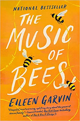 Book cover of The Music of Bees by Eileen Garvin