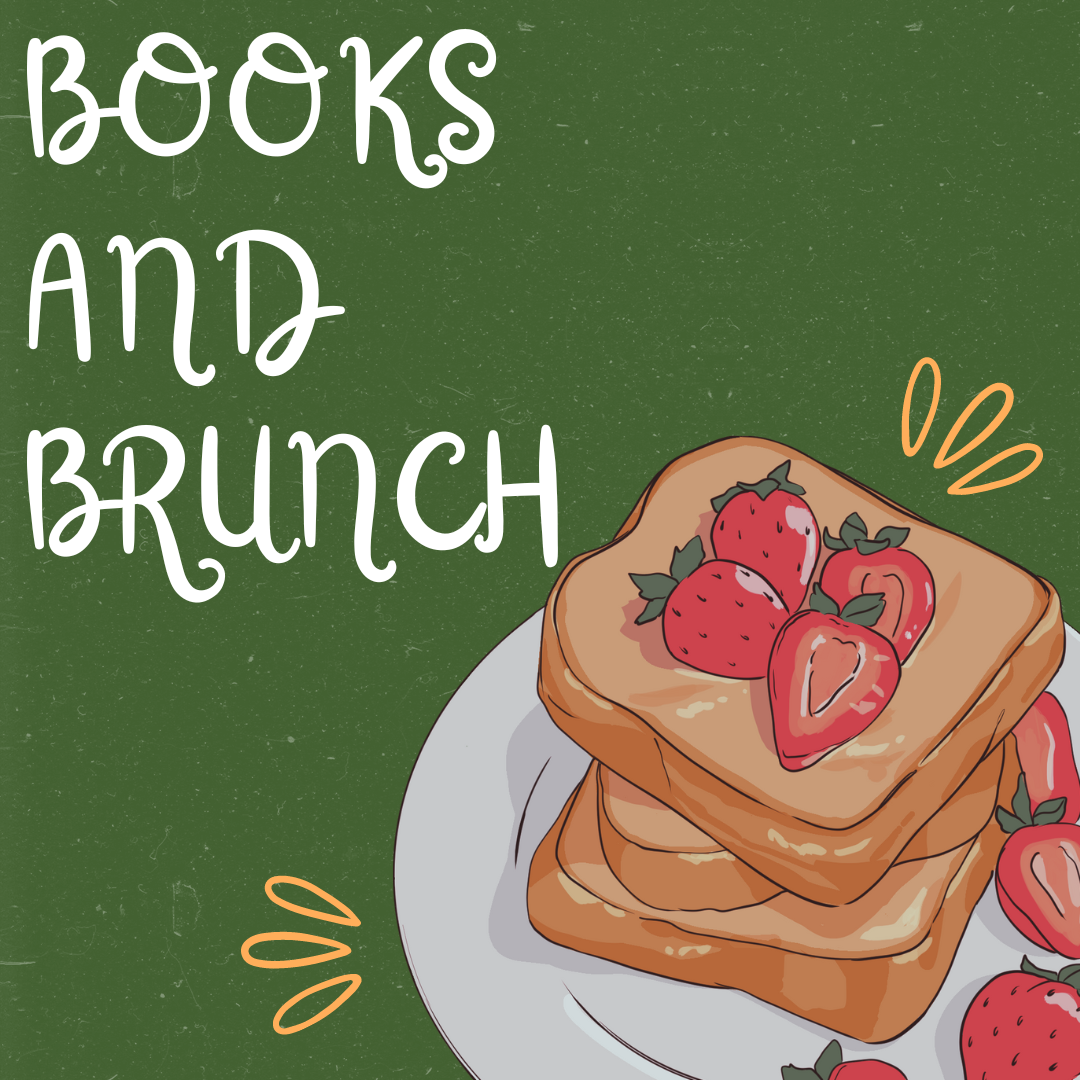 Graphic detailing the event "Books and Brunch"