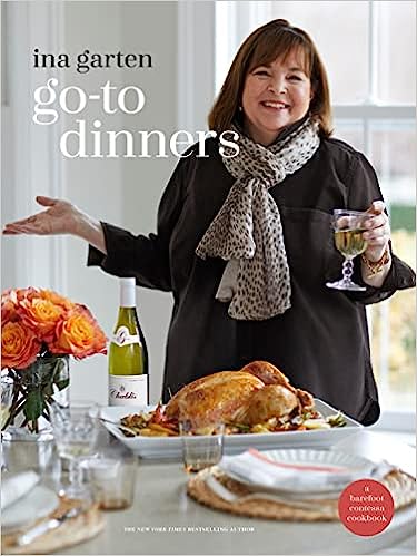 Book cover of Go-To Dinners cookbook by Ina Garten