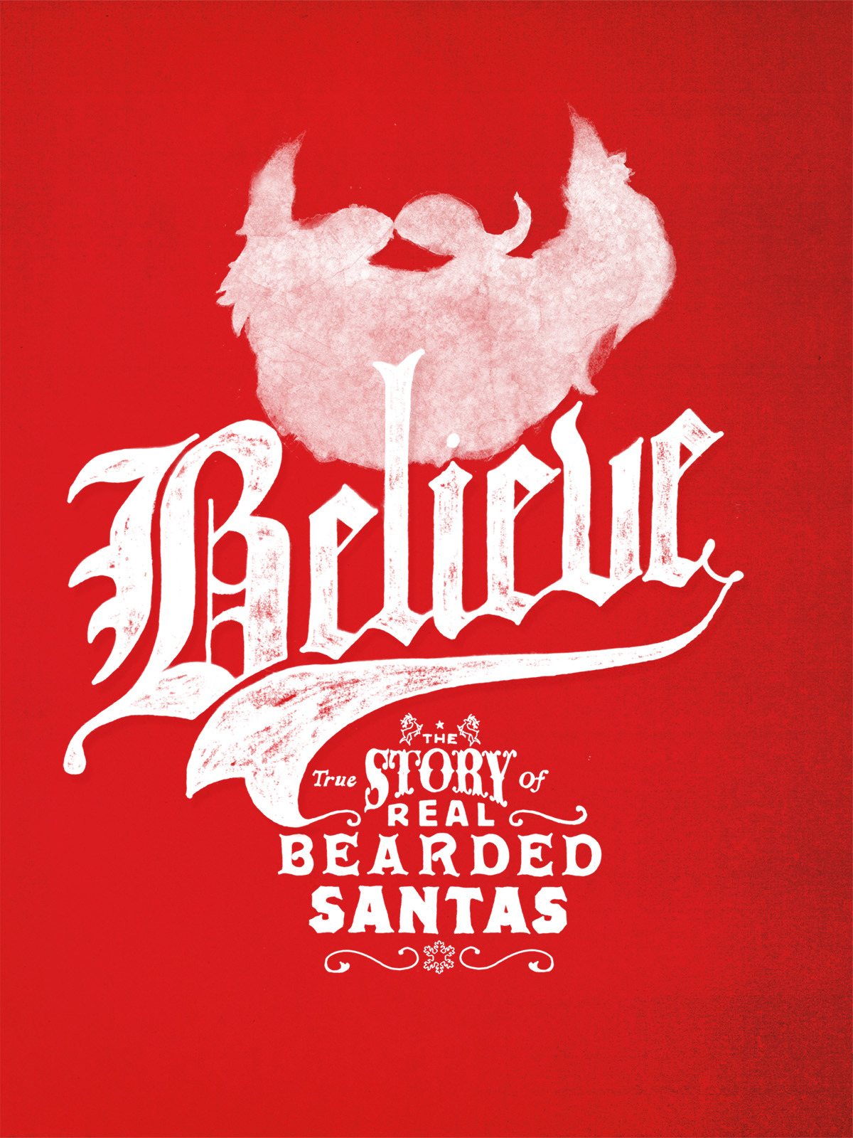 Believe: The True Story of Real Bearded Santas documentary