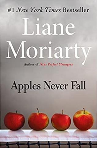 Book cover of Apples Never Fall by Liane Moriarty