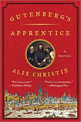 Book cover of Gutenberg's Apprentice by Alix Christie