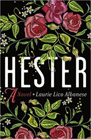 Book cover of Hester by Laurie Lico Albanese