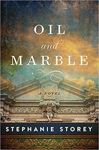 Book cover of Oil and Marble by Stephanie Storey