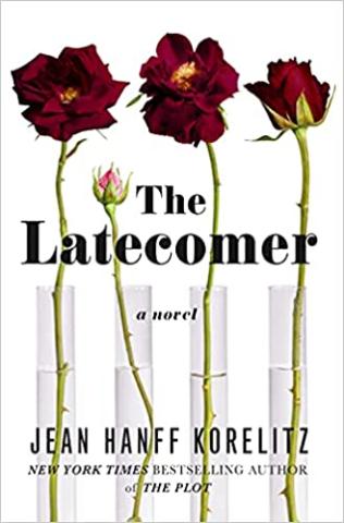 Book cover of The Latecomer by Jean Hanff Korelitz
