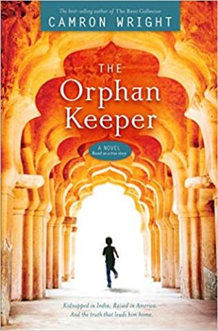 Book cover of The Orphan Keeper by Camron Wright