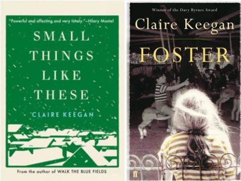 Book covers of Small Things Like These and Foster by Claire Keegan