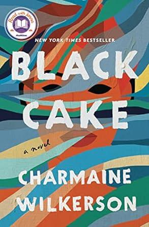 Book cover of Black Cake by Charmaine Wilkerson