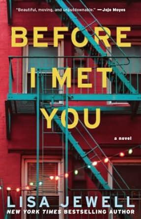 Book cover of Before I Met You by Lisa Jewell