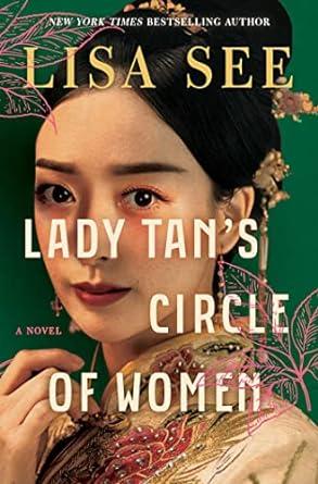 Book cover of Lady Tan's Circle of Women by Lisa See