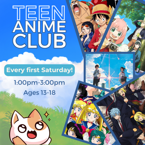 Colorful graphic image saying Teen Anime Club.