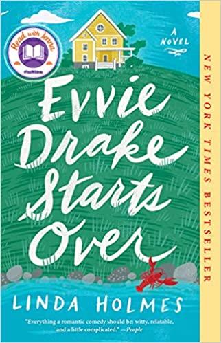 Book cover of Evvie Drake Starts Over by Linda Holmes