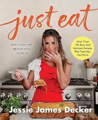 Book cover of cookbook Just Eat by Jessie James Decker