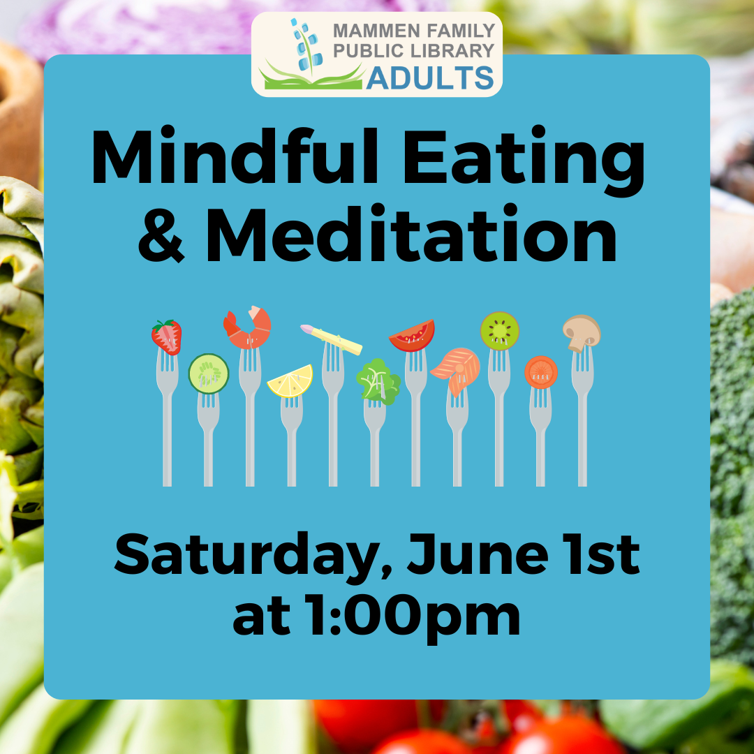 Mindful Eating and Meditation 