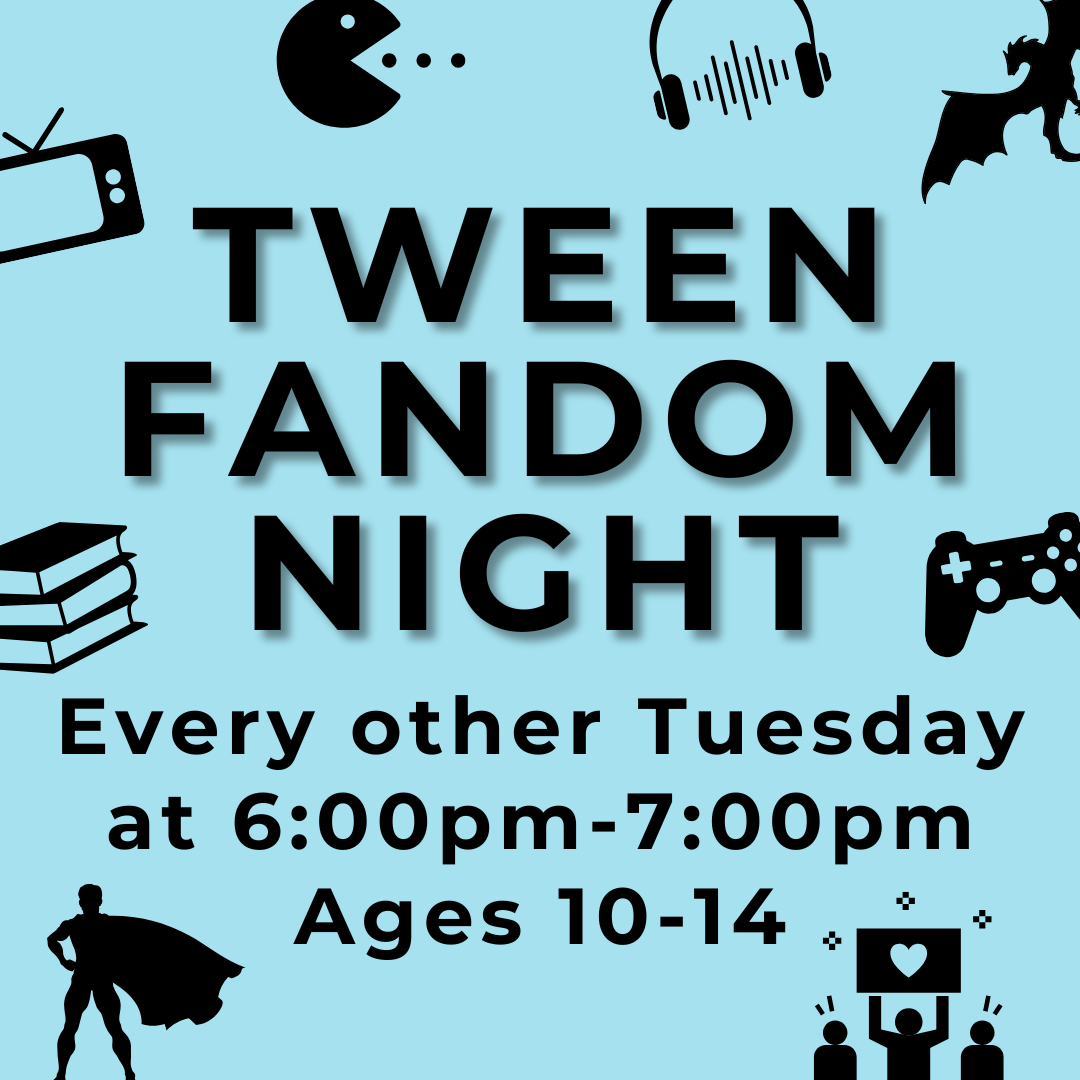 Colorful graphic image saying Tween Fandom Night